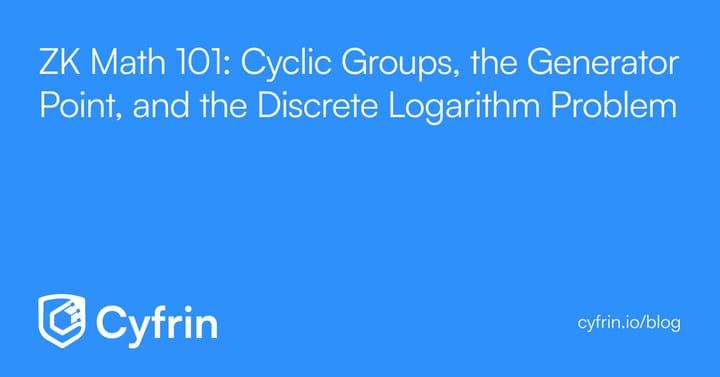 Cyclic Groups & Discrete Log Problem Explained: The Math Behind Cryptography Security